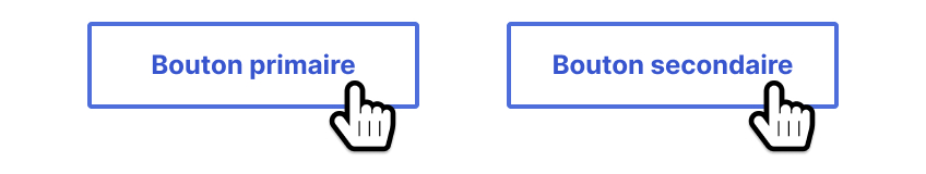 Deux boutons avec un curseur en forme de main pointée sur chacun d'eux